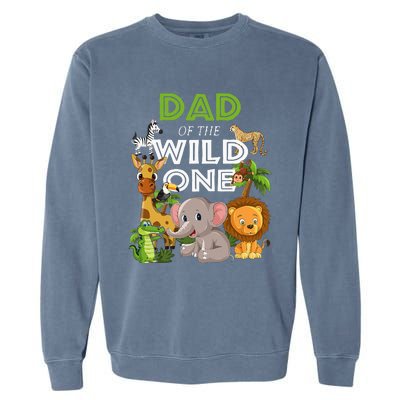 Dad Of The Wild One Zoo Birthday Safari Jungle Animal Garment-Dyed Sweatshirt