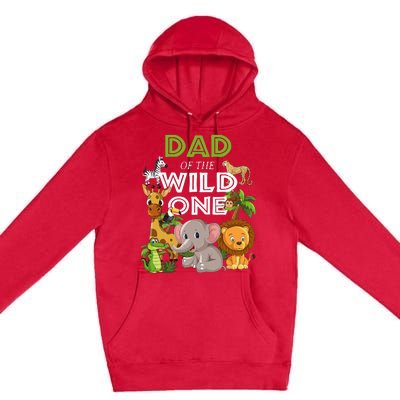 Dad Of The Wild One Zoo Birthday Safari Jungle Animal Premium Pullover Hoodie