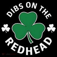 Dibs On The Redhead Shamrock St Patricks Day Apron