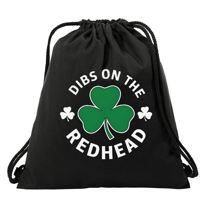 Dibs On The Redhead Shamrock St Patricks Day Drawstring Bag
