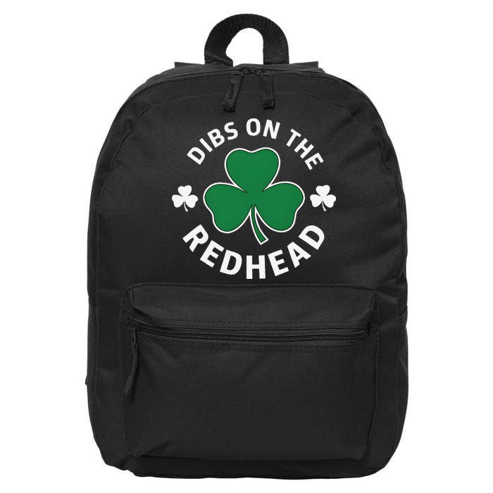 Dibs On The Redhead Shamrock St Patricks Day 16 in Basic Backpack