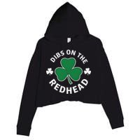 Dibs On The Redhead Shamrock St Patricks Day Crop Fleece Hoodie
