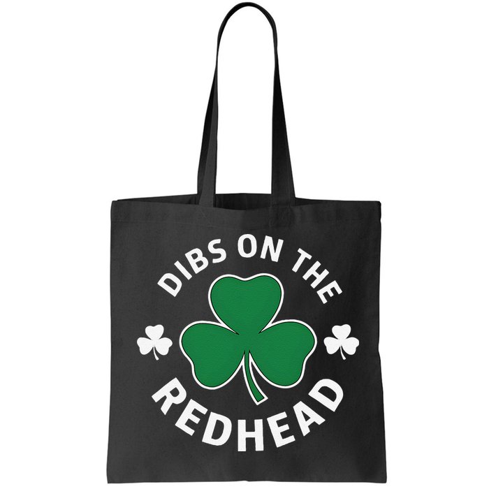 Dibs On The Redhead Shamrock St Patricks Day Bag