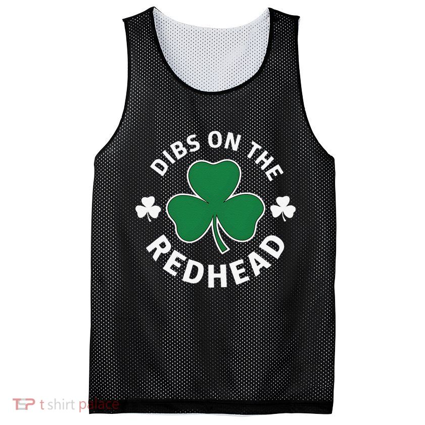 Dibs On The Redhead Shamrock St Patricks Day Mesh Reversible Basketball Jersey Tank