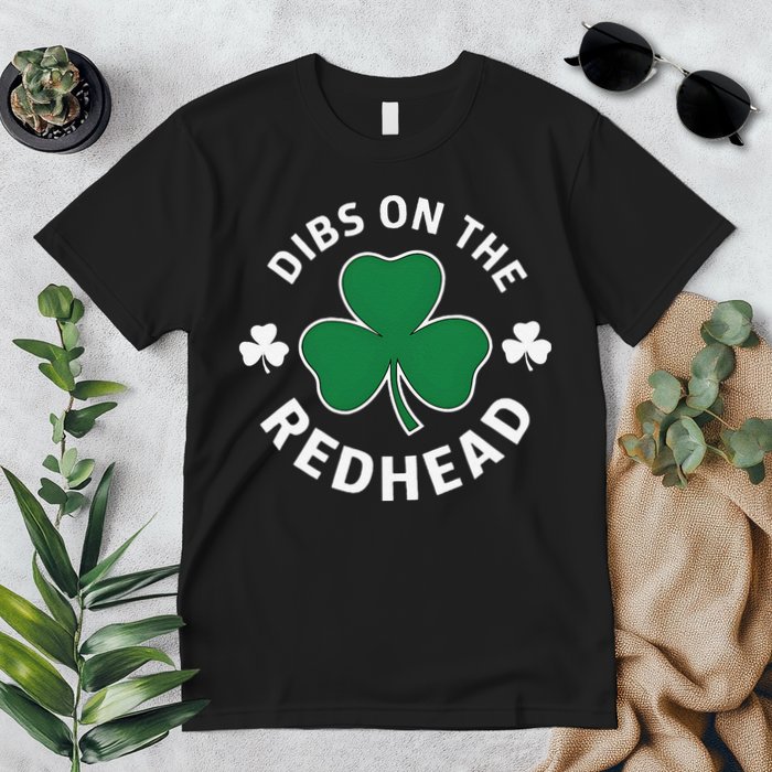 Dibs On The Redhead Shamrock St Patricks Day Premium T-Shirt