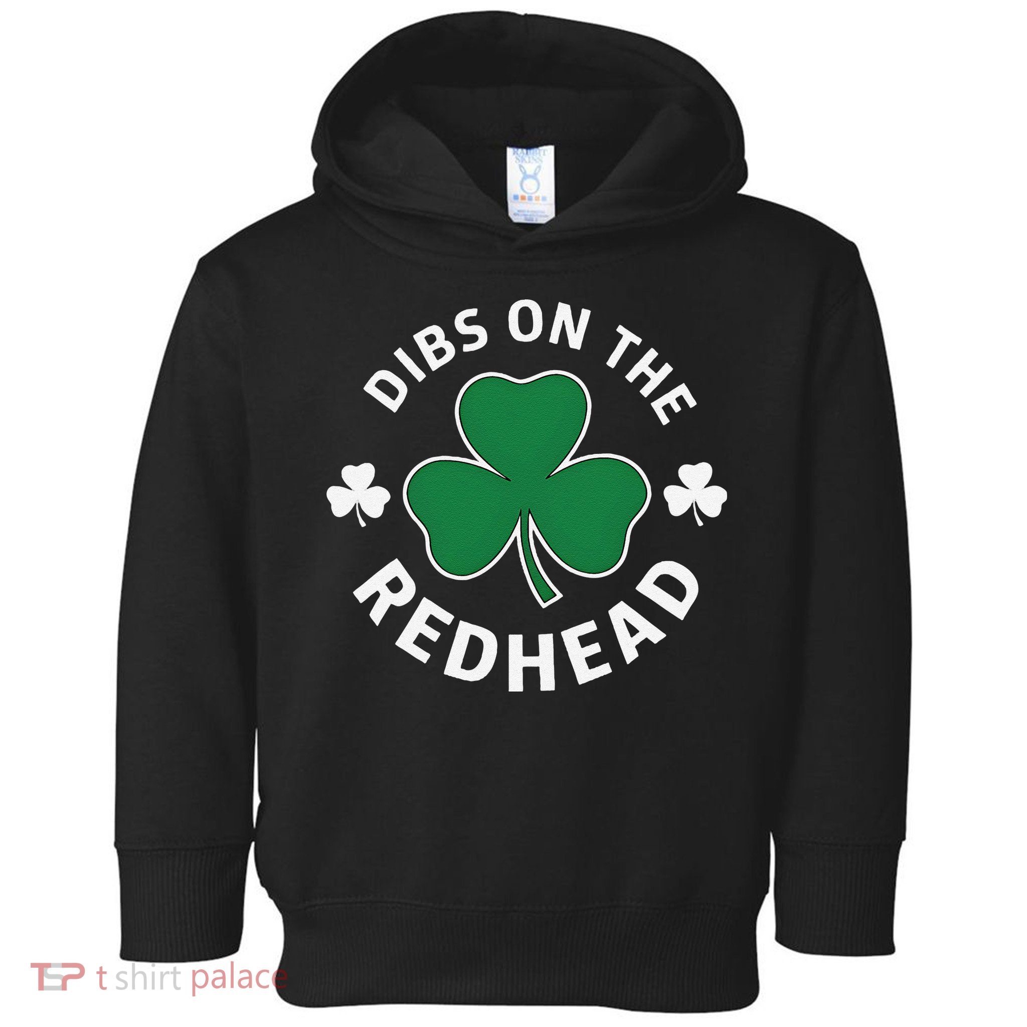 Dibs On The Redhead Shamrock St Patricks Day Toddler Hoodie
