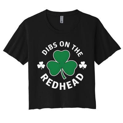 Dibs On The Redhead Shamrock St Patricks Day Crop Top
