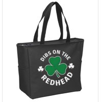 Dibs On The Redhead Shamrock St Patricks Day Zip Tote Bag