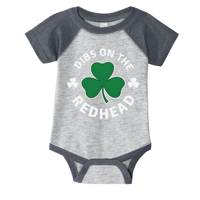 Dibs On The Redhead Shamrock St Patricks Day Infant Baby Jersey Bodysuit