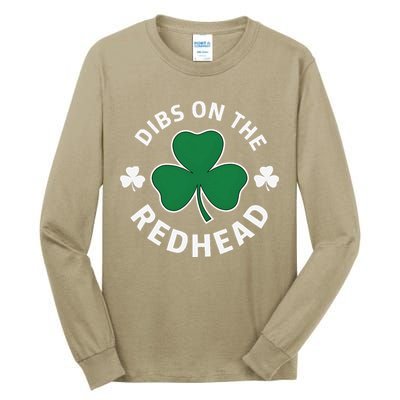 Dibs On The Redhead Shamrock St Patricks Day Tall Long Sleeve T-Shirt