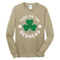 Dibs On The Redhead Shamrock St Patricks Day Tall Long Sleeve T-Shirt