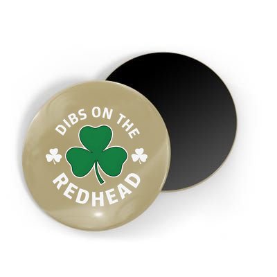 Dibs On The Redhead Shamrock St Patricks Day Magnet