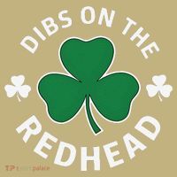 Dibs On The Redhead Shamrock St Patricks Day Magnet