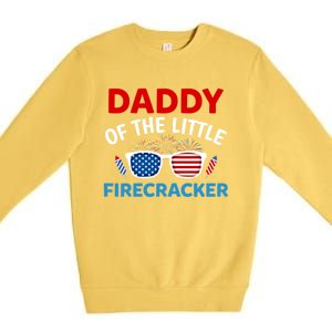 Daddy Of The Little Firecracker 4th Of July Birthday Funny Gift Cute Gift Premium Crewneck Sweatshirt