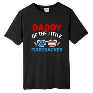 Daddy Of The Little Firecracker 4th Of July Birthday Funny Gift Cute Gift Tall Fusion ChromaSoft Performance T-Shirt