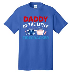 Daddy Of The Little Firecracker 4th Of July Birthday Funny Gift Cute Gift Tall T-Shirt