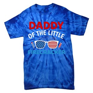 Daddy Of The Little Firecracker 4th Of July Birthday Funny Gift Cute Gift Tie-Dye T-Shirt