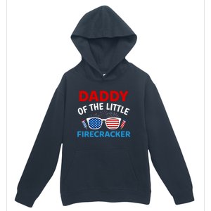 Daddy Of The Little Firecracker 4th Of July Birthday Funny Gift Cute Gift Urban Pullover Hoodie