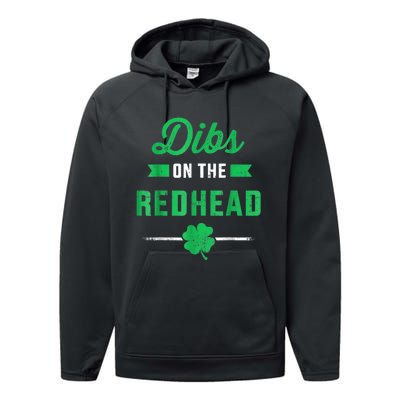 Dibs On The Redhead For St Patricks Day Party Performance Fleece Hoodie