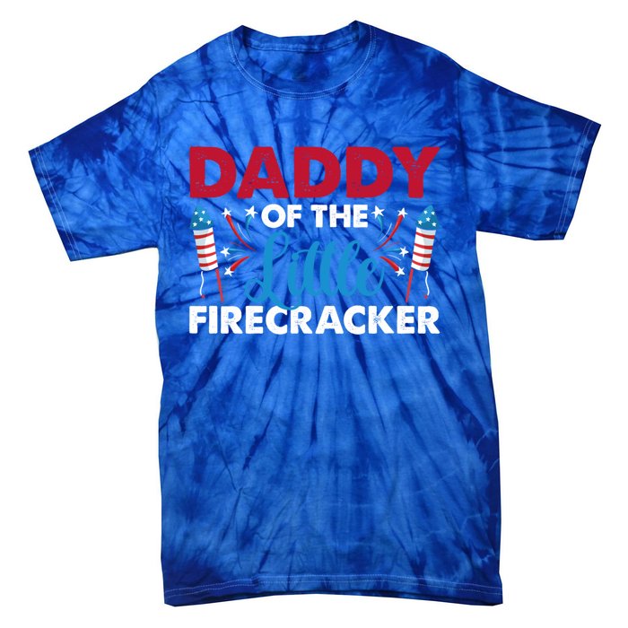 Daddy Of The Little Firecracker 4th Of July Birthday Party Gift Tie-Dye T-Shirt