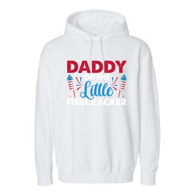 Daddy Of The Little Firecracker 4th Of July Birthday Party Gift Garment-Dyed Fleece Hoodie