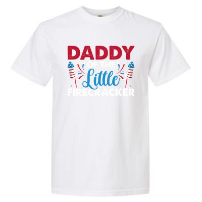 Daddy Of The Little Firecracker 4th Of July Birthday Party Gift Garment-Dyed Heavyweight T-Shirt