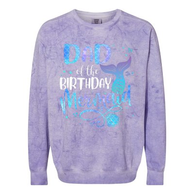 Dad Of The Birthday Mermaid Family Matching Party Squad Colorblast Crewneck Sweatshirt