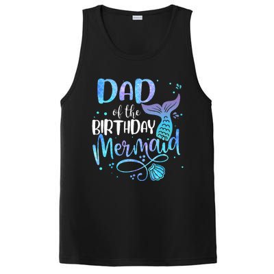 Dad Of The Birthday Mermaid Family Matching Party Squad PosiCharge Competitor Tank