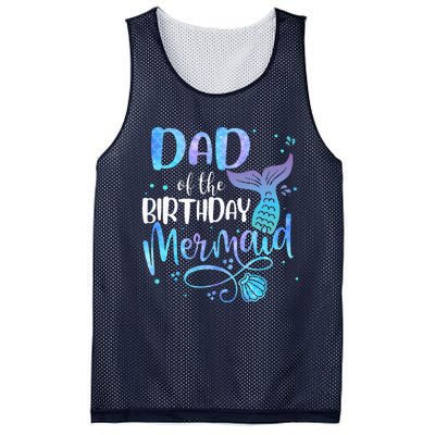 Dad Of The Birthday Mermaid Family Matching Party Squad Mesh Reversible Basketball Jersey Tank