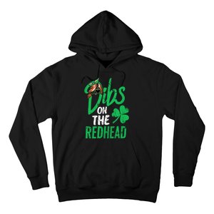 Dibs On The Redhead St Patricks Day Hoodie