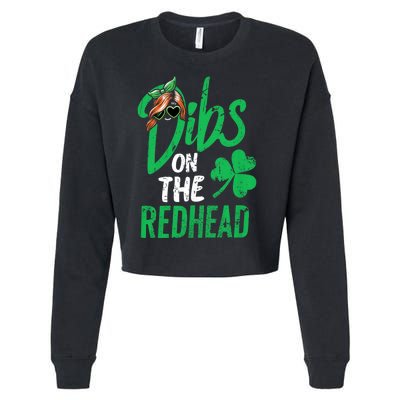 Dibs On The Redhead St Patricks Day Cropped Pullover Crew