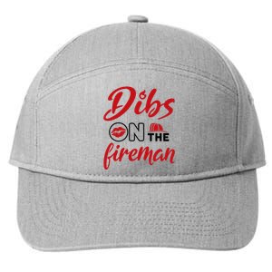 Dibs On The Fireman Fire Wife Girlfriend Firefighter Wife 7-Panel Snapback Hat