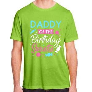 Daddy Of The Birthday Sweetie Candy Lollipop Bday Party Dad Adult ChromaSoft Performance T-Shirt