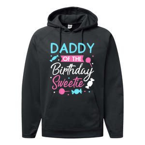 Daddy Of The Birthday Sweetie Candy Lollipop Bday Party Dad Performance Fleece Hoodie