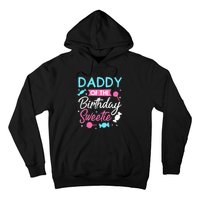 Daddy Of The Birthday Sweetie Candy Lollipop Bday Party Dad Hoodie