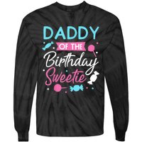 Daddy Of The Birthday Sweetie Candy Lollipop Bday Party Dad Tie-Dye Long Sleeve Shirt