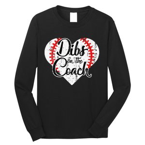 Dibs On The Coach Long Sleeve Shirt