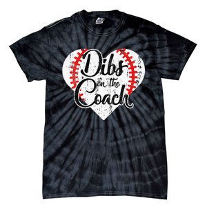 Dibs On The Coach Tie-Dye T-Shirt