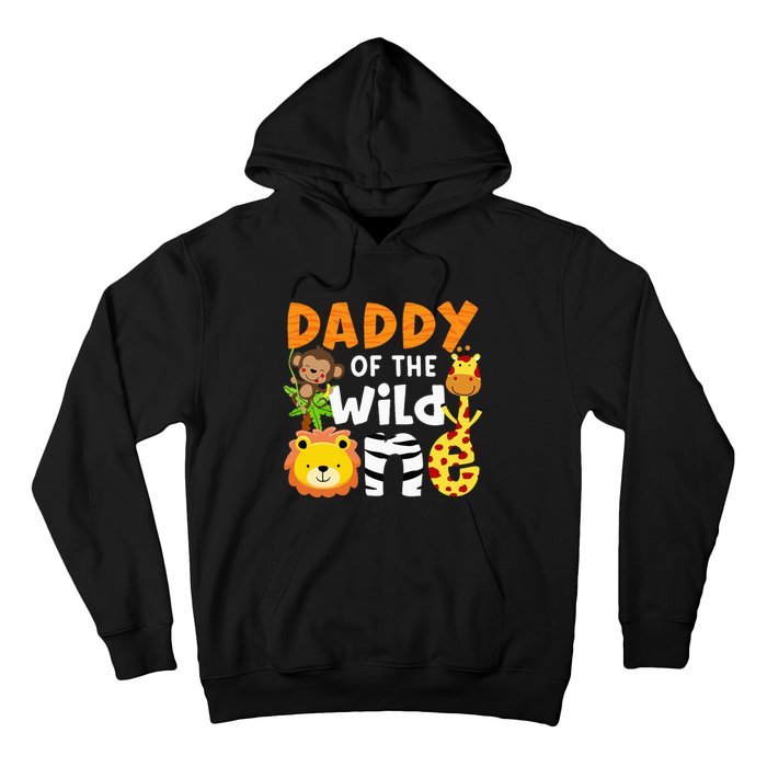 Daddy Of The Wild One Zoo Bday Party Safari Jungle Animals Hoodie