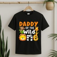 Daddy Of The Wild One Zoo Bday Party Safari Jungle Animals T-Shirt