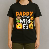 Daddy Of The Wild One Zoo Bday Party Safari Jungle Animals T-Shirt