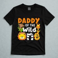 Daddy Of The Wild One Zoo Bday Party Safari Jungle Animals T-Shirt