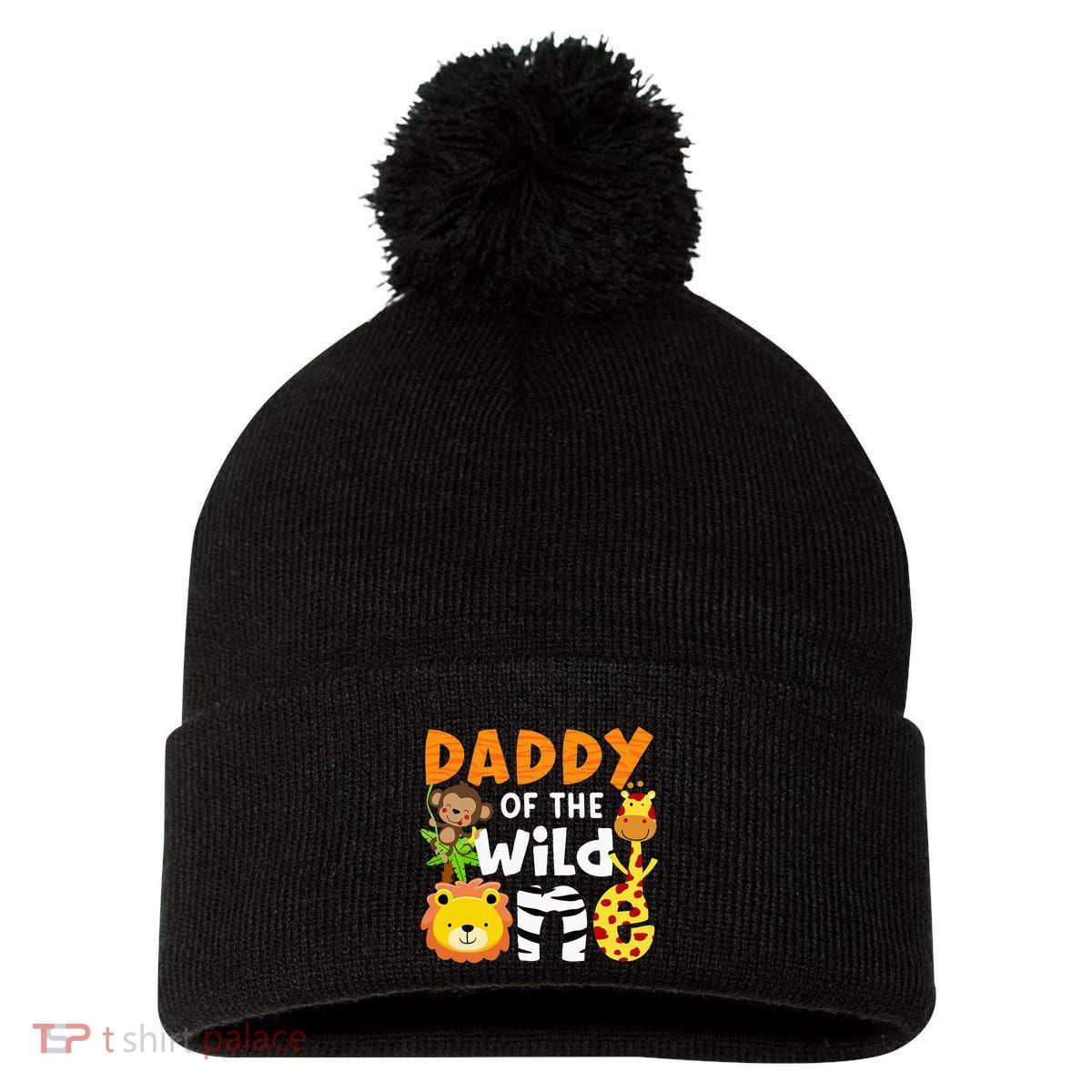 Daddy Of The Wild One Zoo Bday Party Safari Jungle Animals Pom Pom 12in Knit Beanie