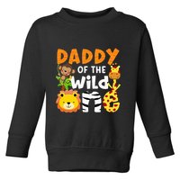 Daddy Of The Wild One Zoo Bday Party Safari Jungle Animals Toddler Sweatshirt
