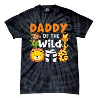 Daddy Of The Wild One Zoo Bday Party Safari Jungle Animals Tie-Dye T-Shirt