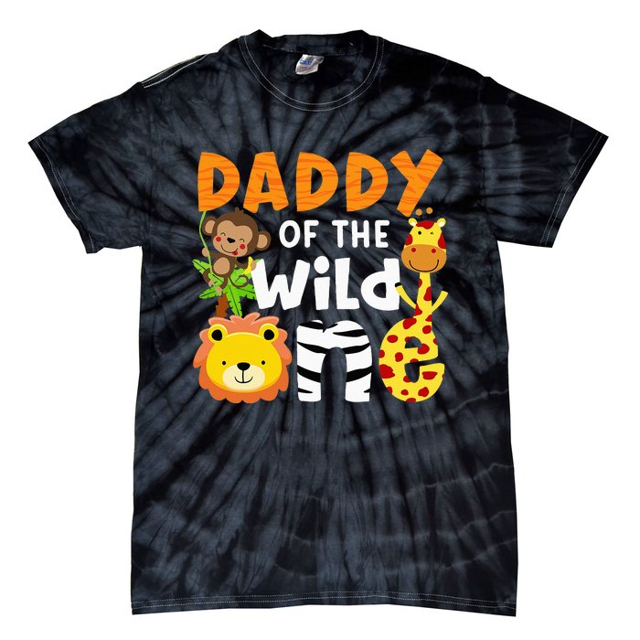 Daddy Of The Wild One Zoo Bday Party Safari Jungle Animals Tie-Dye T-Shirt