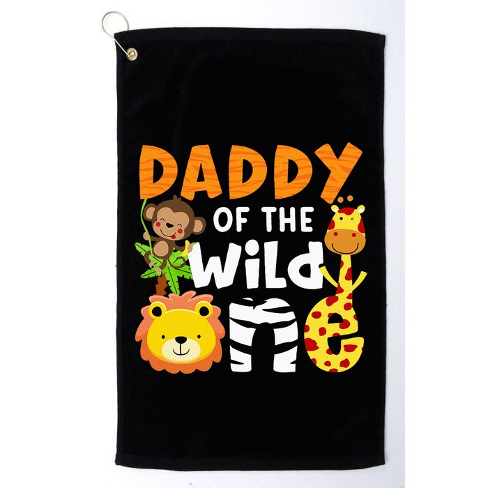 Daddy Of The Wild One Zoo Bday Party Safari Jungle Animals Golf Towel