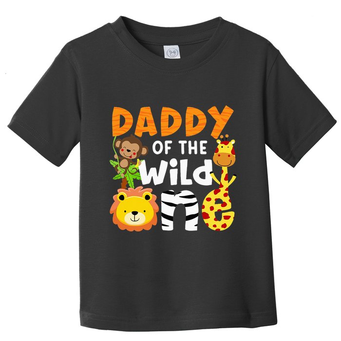 Daddy Of The Wild One Zoo Bday Party Safari Jungle Animals Toddler T-Shirt