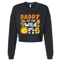 Daddy Of The Wild One Zoo Bday Party Safari Jungle Animals Cropped Pullover Crew