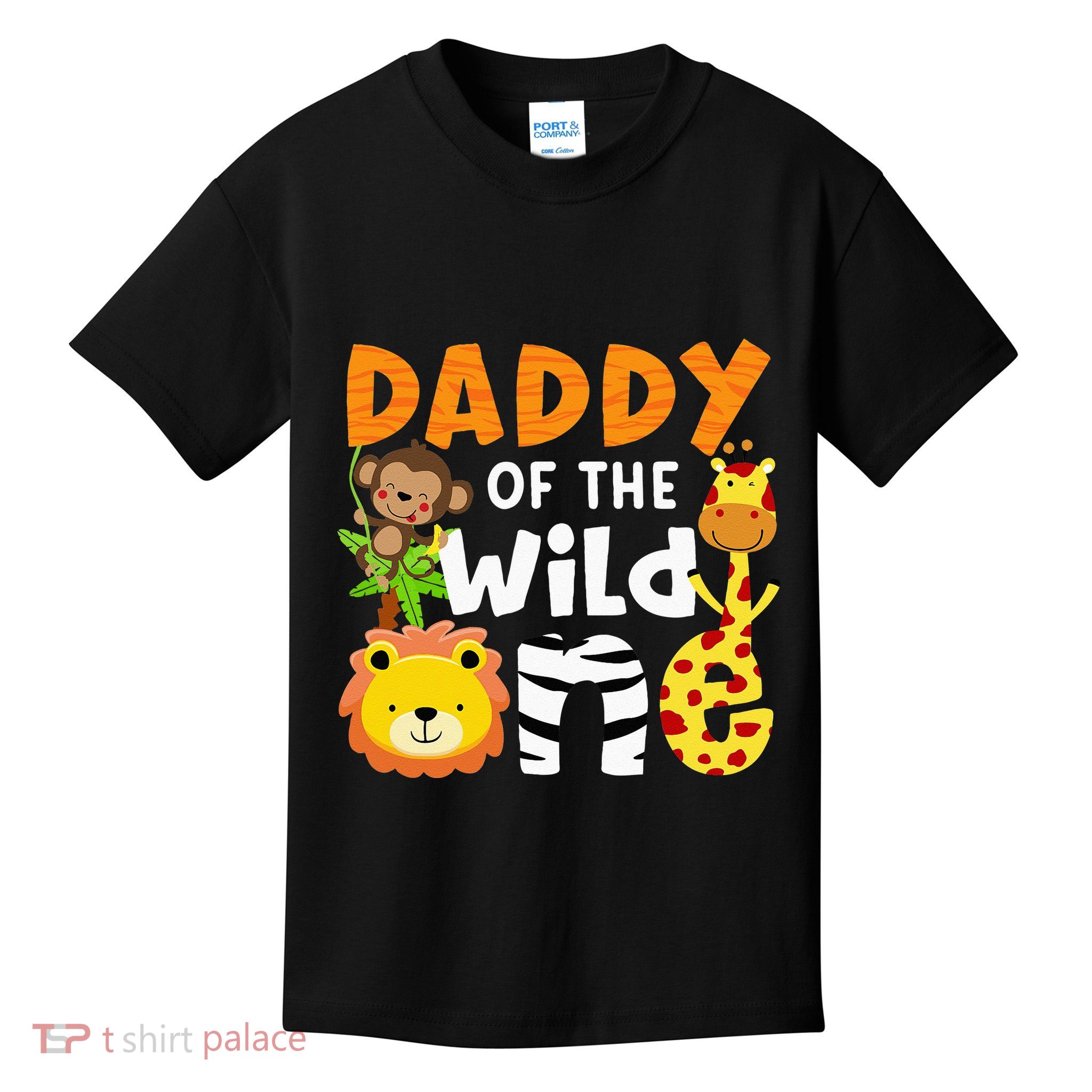 Daddy Of The Wild One Zoo Bday Party Safari Jungle Animals Kids T-Shirt